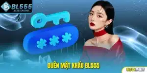 Quên mật khẩu bl555